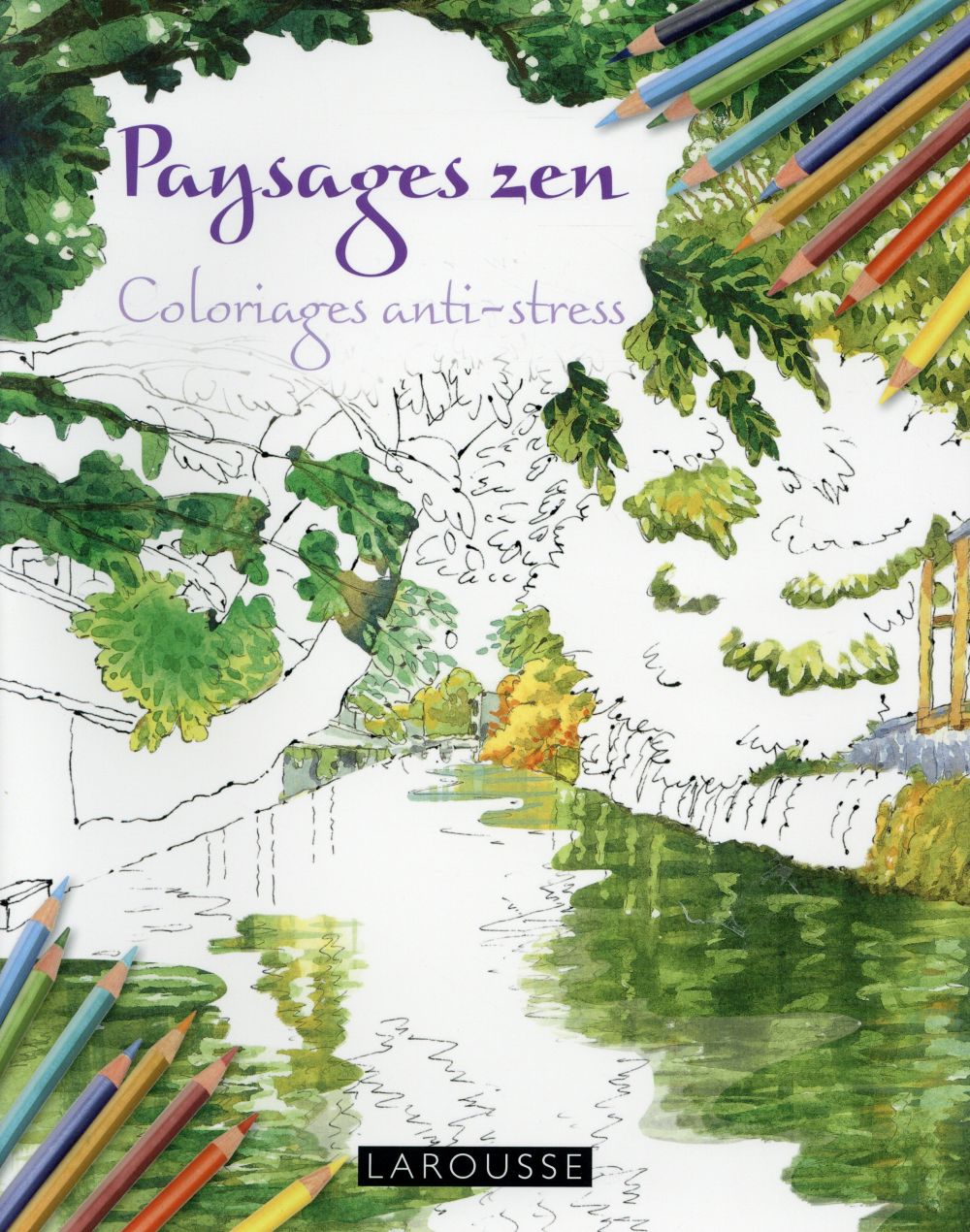 Paysages zen. Coloriages anti-stress