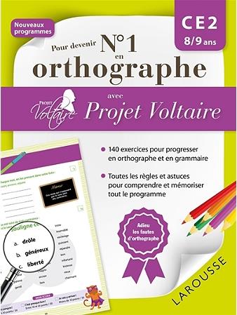 Pour devenir N° 1 en orthographe avec Projet Voltaire. CE2 8/9 ans