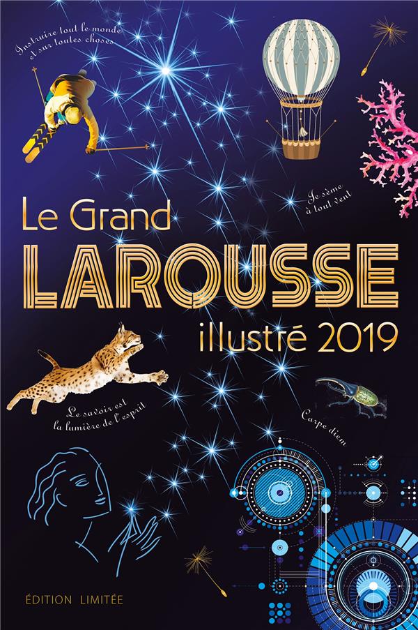 Le Grand Larousse illustré 2019. Edition limitée