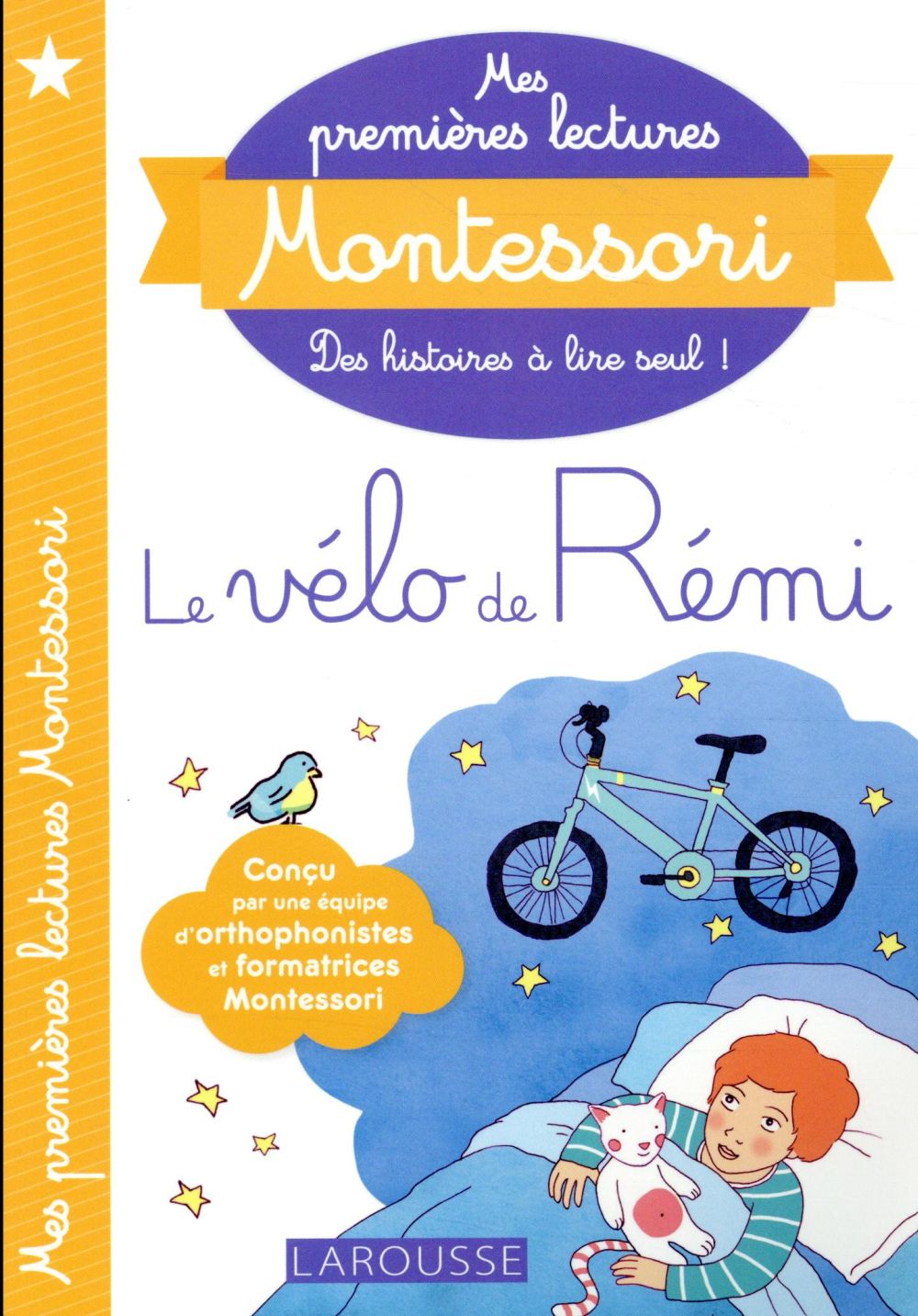 Le vélo de Rémi. Précédé de Le bébé de Tata Lila