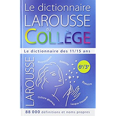 Le dictionnaire Larousse du collège offert en récompense scolaire