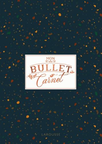 Mon bullet carnet