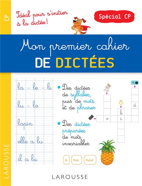 Mon premier cahier de dictées, CP