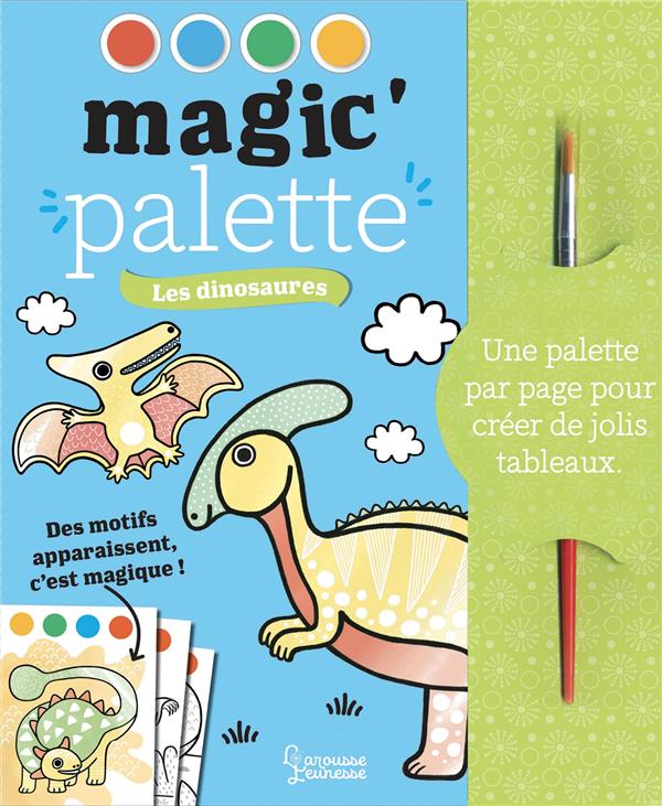 Les dinosaures. Avec 1 pinceau