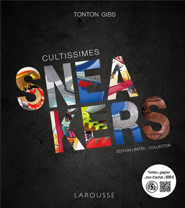 Cultissimes sneakers. Edition collector