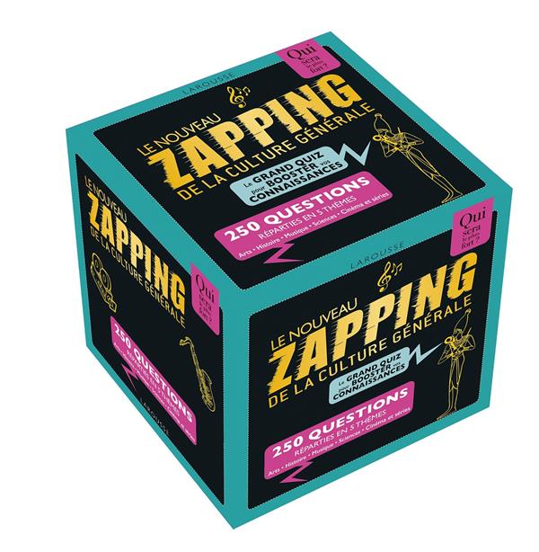 Le nouveau zapping de la culture générale. 250 questions réparties en 5 thèmes arts, histoire, musiq