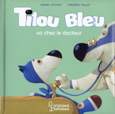 Tilou bleu : Tilou bleu va chez le docteur