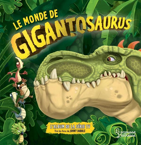 Gigantosaurus : Le monde de Gigantosaurus