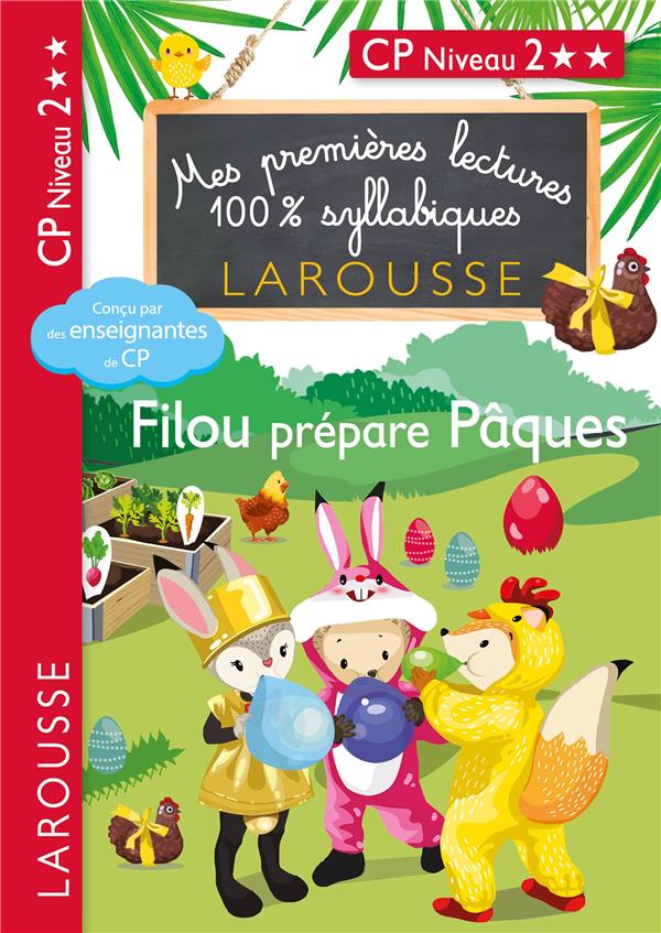 Mes premières lectures 100% syllabiques : Filou prépare Pâques