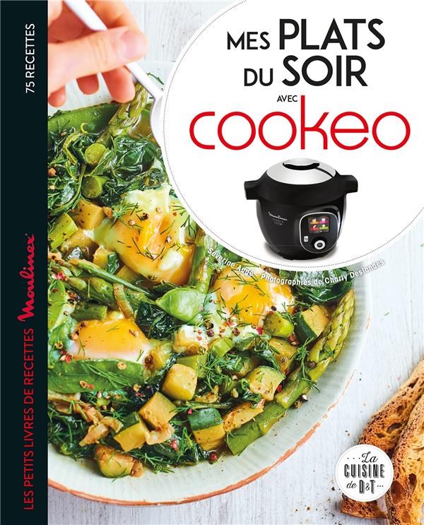 Mes Plats du soir avec Cookeo. Les petits livres de recettes Moulinex