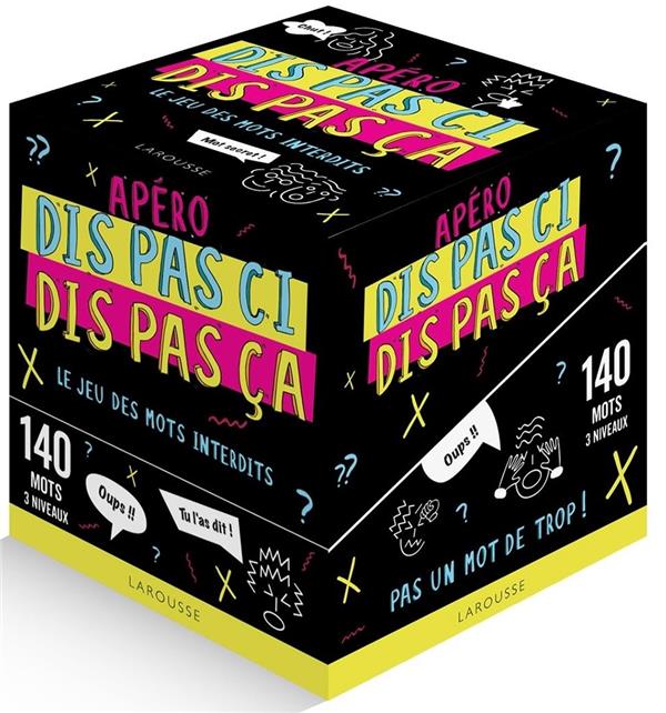 APERO DIS PAS CI, DIS PAS CA !