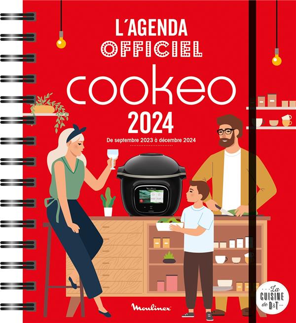 L'agenda officiel Cookeo. De septembre 2023 à décembre 2024, avec 1 crayon et des post-it, Edition 2