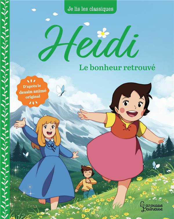 Heidi Tome 3 : Le bonheur retrouvé