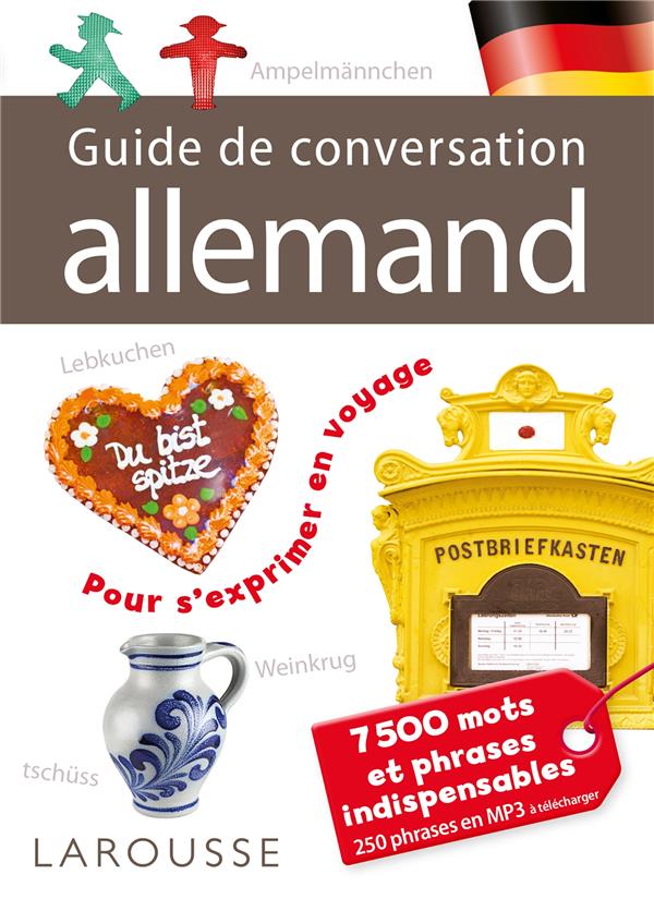 Guide de conversation Allemand. 7500 mots et phrases indispensables