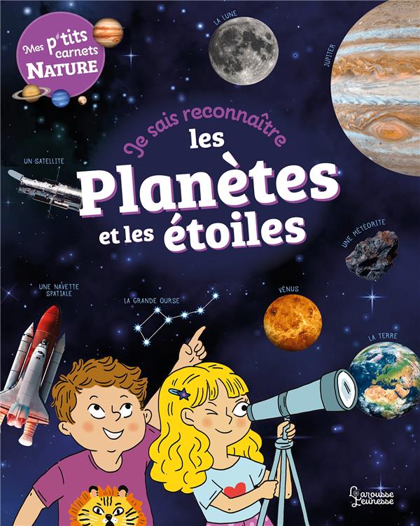 Je sais reconnaître les Planètes et les étoiles
