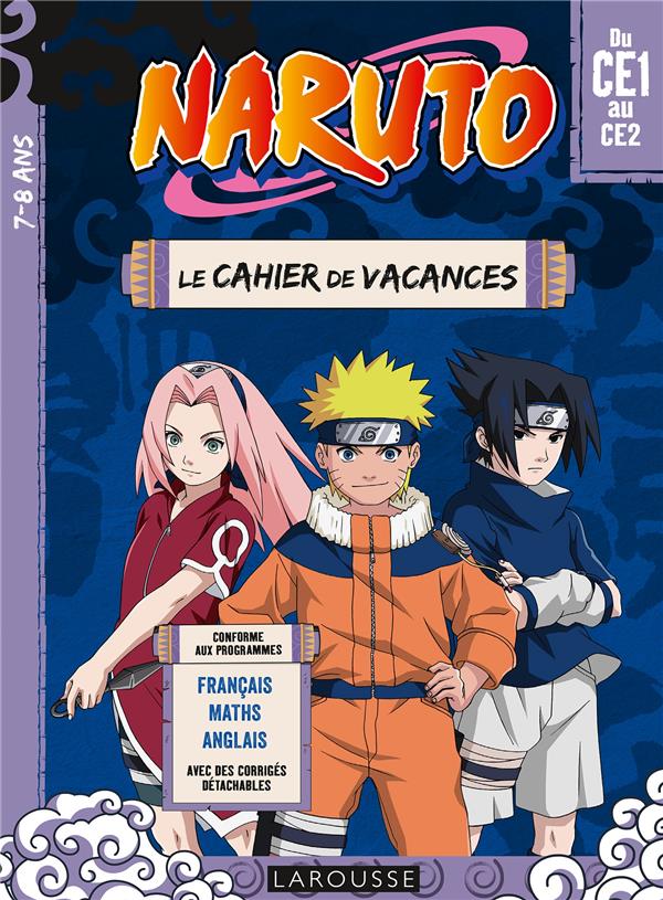 Naruto. Le cahier de vacances du CE1 au CE2