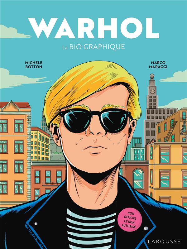 Warhol. La bio graphique
