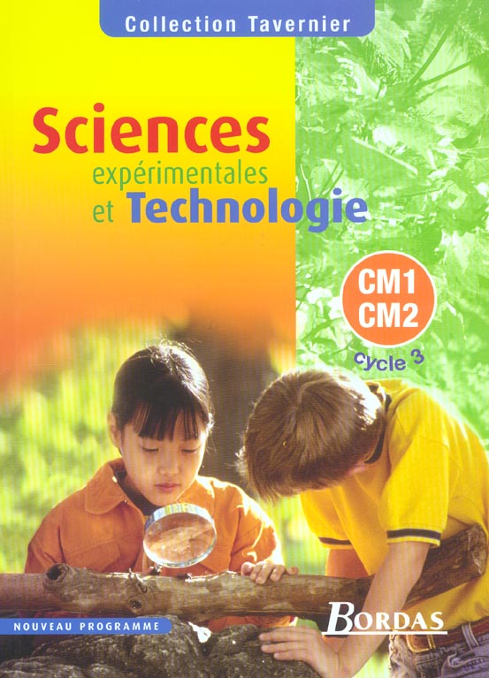 Sciences expérimentales et technologie CM1-CM2 Cycle 3
