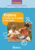 Explore le monde de la matière et des objets