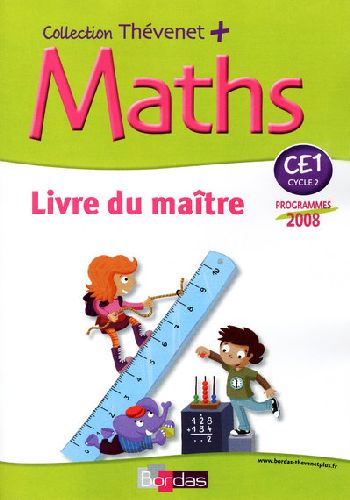 Maths CE1. Livre du maître, programmes 2008