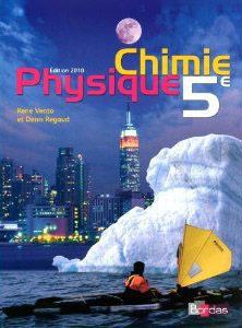 Physique Chimie 5e. Edition 2010