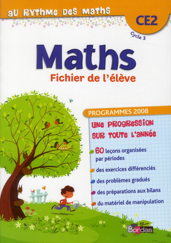 Maths, CE2. Fichier élève, programme 2008