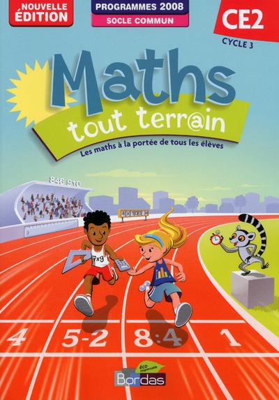 Maths tout terrain CE2. Fichier de l'élève, Edition 2013