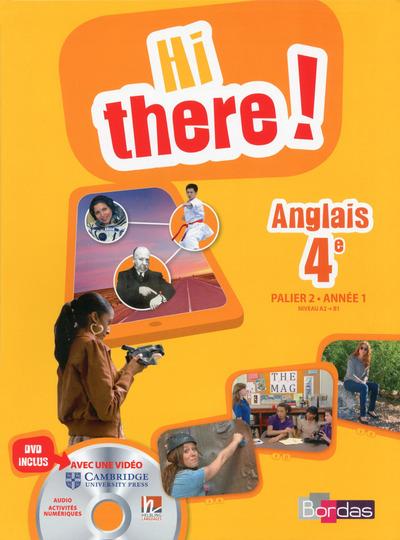 Anglais 4e A2-B1 Hi there! Avec 1 DVD