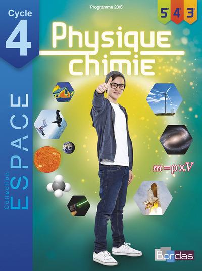 Physique-chimie cycle 4 (5e/4e/3e) Espace. Edition 2016