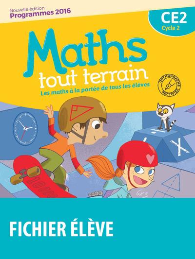 Maths tout terrain CE2. Fichier de l'élève, Edition 2017
