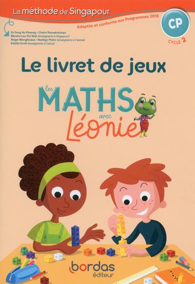 Les maths avec Léonie CP. Le livret de jeux
