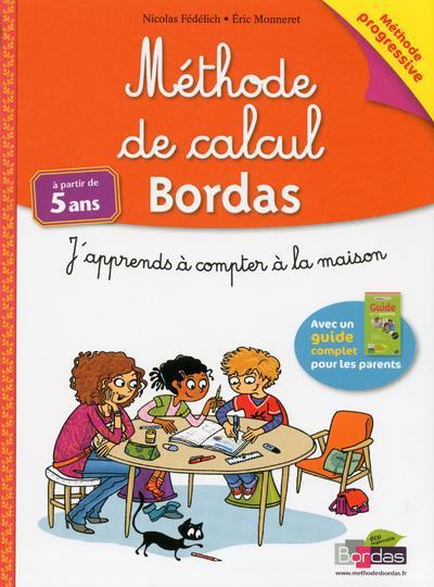 Méthode de calcul Bordas. J'apprends à compter à la maison