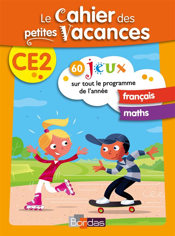 Le cahier des petites vacances CE2