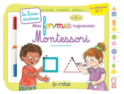 Mes formes rugueuses Montessori. Avec un feutre effaçable