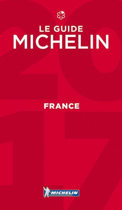 France 2017 - Le guide rouge / Hôtels & restaurants