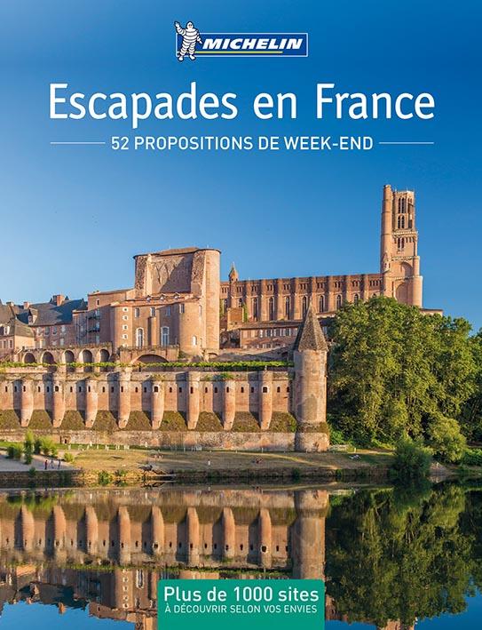 Escapades en France / 52 Propositions de week-end