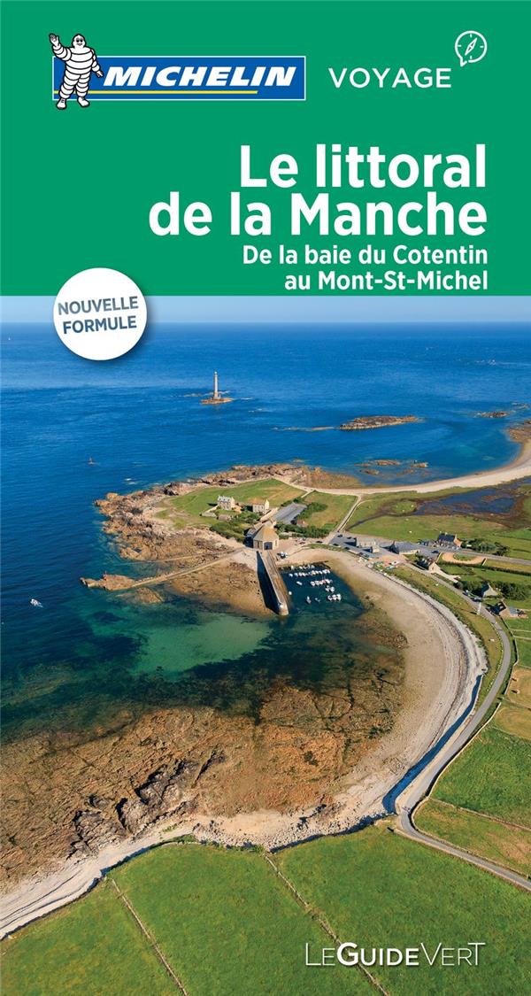 Littoral de la Manche / De la baie du Cotentin au Mont-St-Michel