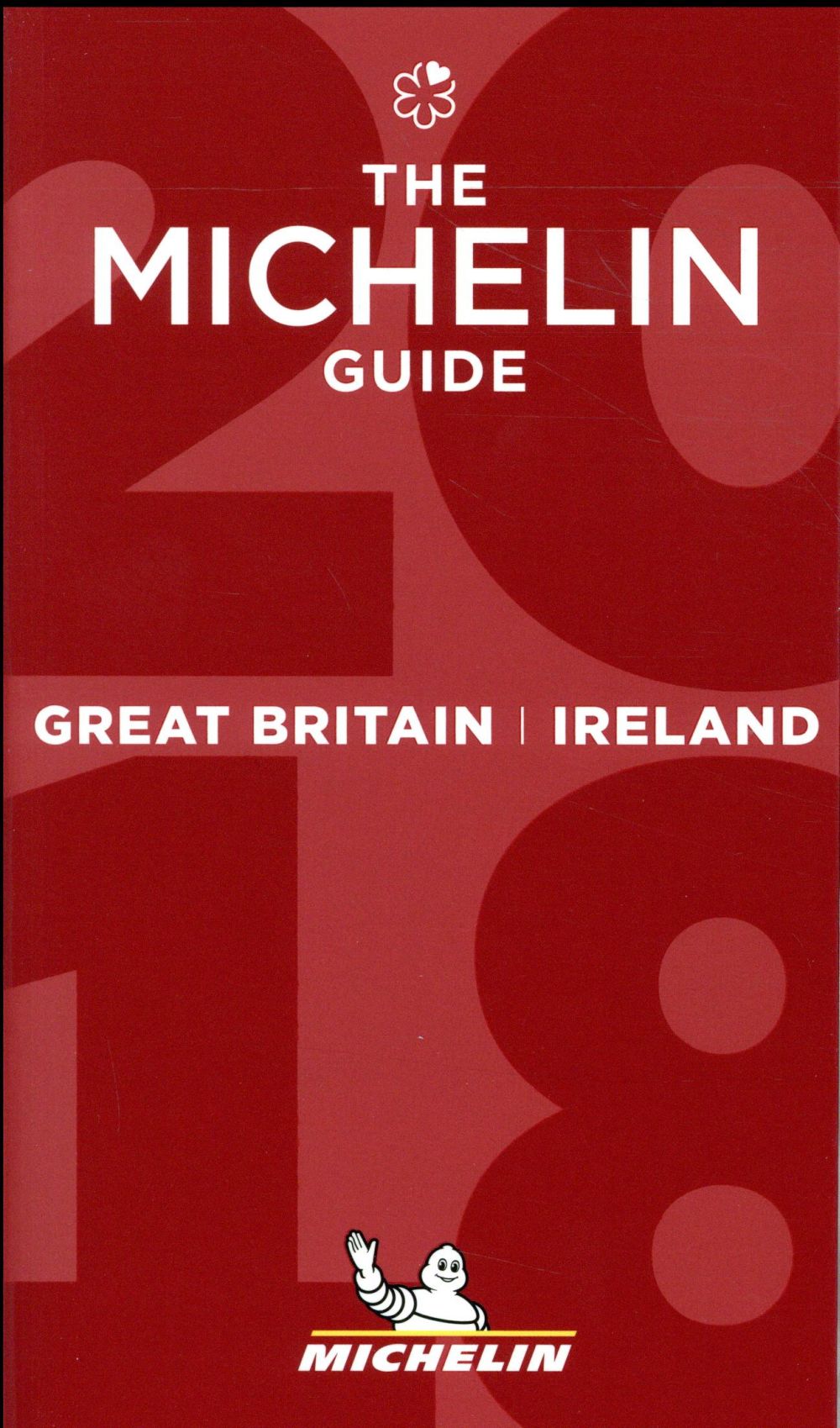 Great Britain & Ireland 2018 - Le Guide Rouge