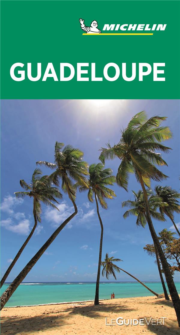 Guadeloupe - Guide Vert