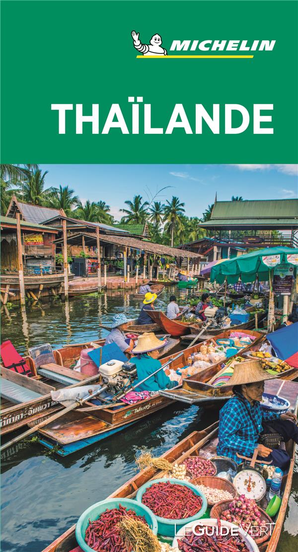 Thaïlande - Guide Vert