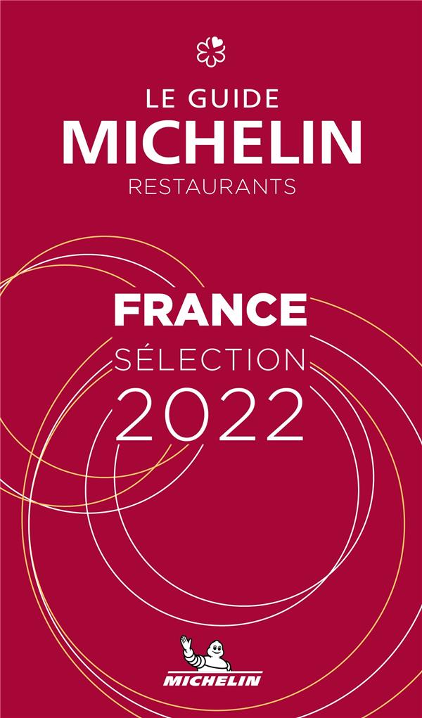 Guide Michelin France. Edition 2022