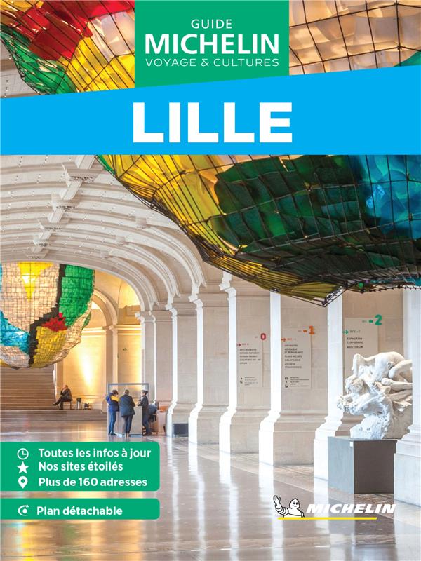Lille. Edition 2024. Avec 1 Plan détachable