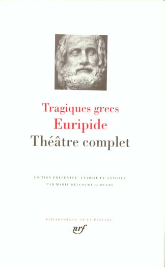 Tragiques grecs. Théâtre complet