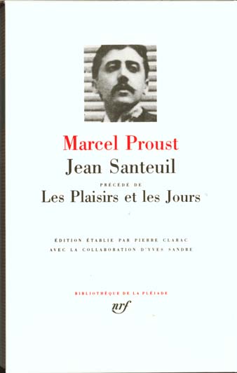 Jean Santeuil précédé de Les plaisirs et les jours