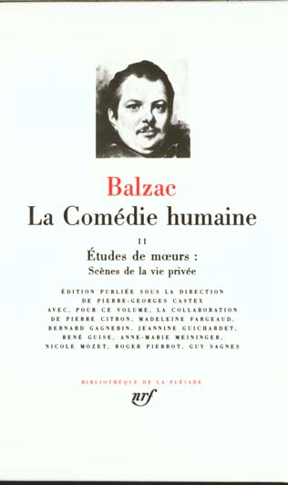 La Comédie humaine Tome 2 : Etudes de moeurs. Scènes de la vie privée... [suite