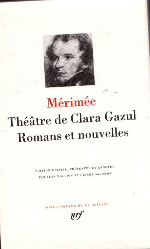 Théâtre de Clara Gazul Romans et nouvelles