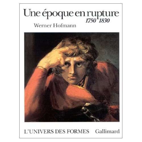 Une époque en rupture. 1750-1830