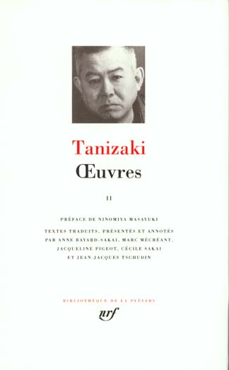 OEuvres / Tanizaki Tome 2 : OEuvres