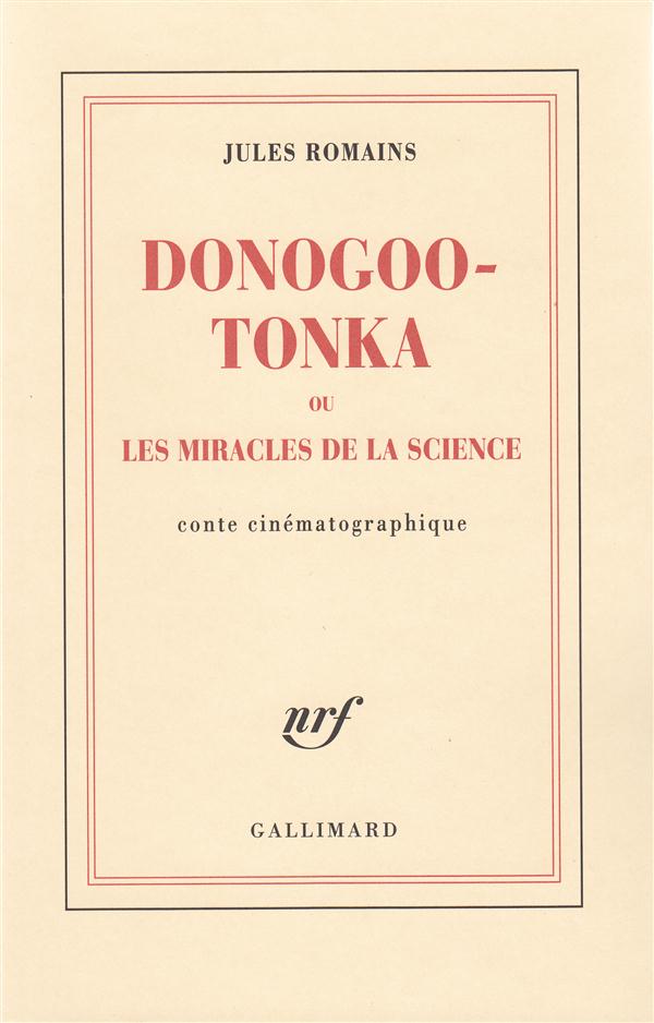 Donogoo Tonka ou Les miracles de la science. Conte cinématographique