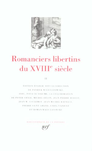 Romanciers libertins du XVIIIe siècle. Tome 2